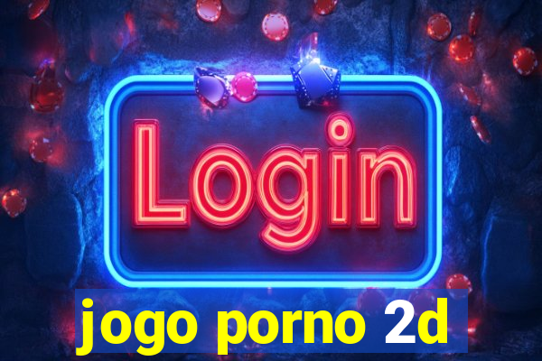 jogo porno 2d